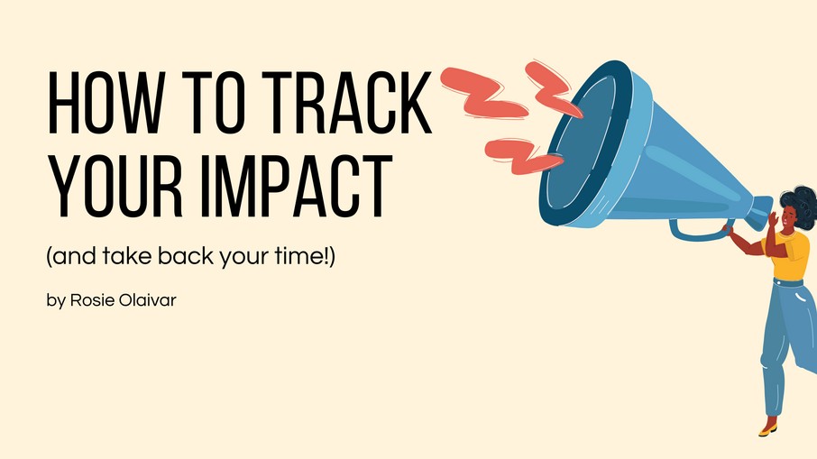 Teaching others to track their impact